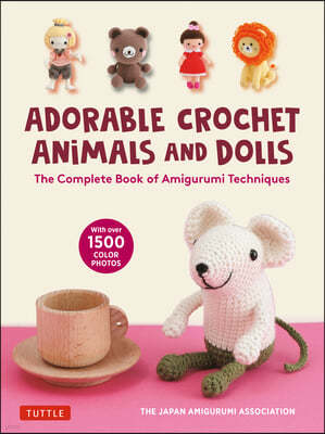 Crochet Animals: 11 Patterns of Cuttest Amigurumi and African Flower  Animals  - Kate Goldman - Google Books