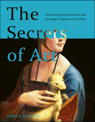 The Secrets of Art