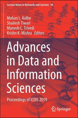 Advances in Data and Information Sciences: Proceedings of Icdis 2019