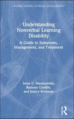 Understanding Nonverbal Learning Disability