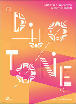 Duotone: Limited Colour Schemes in Graphic Design