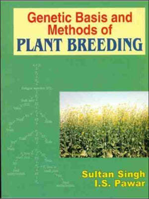 Genetic Basis and Methods of Plant Breeding