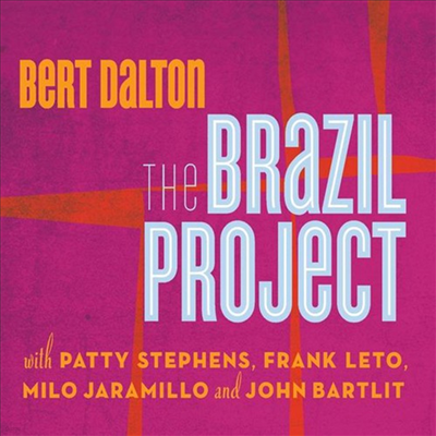 Bert Dalton Brazil Project - Bert Dalton Brazil Project (CD)