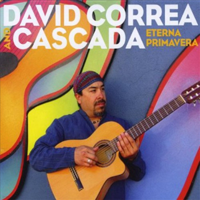 David Correa & Cascada - Eterna Primavera (CD)