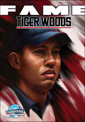 Fame: Tiger Woods