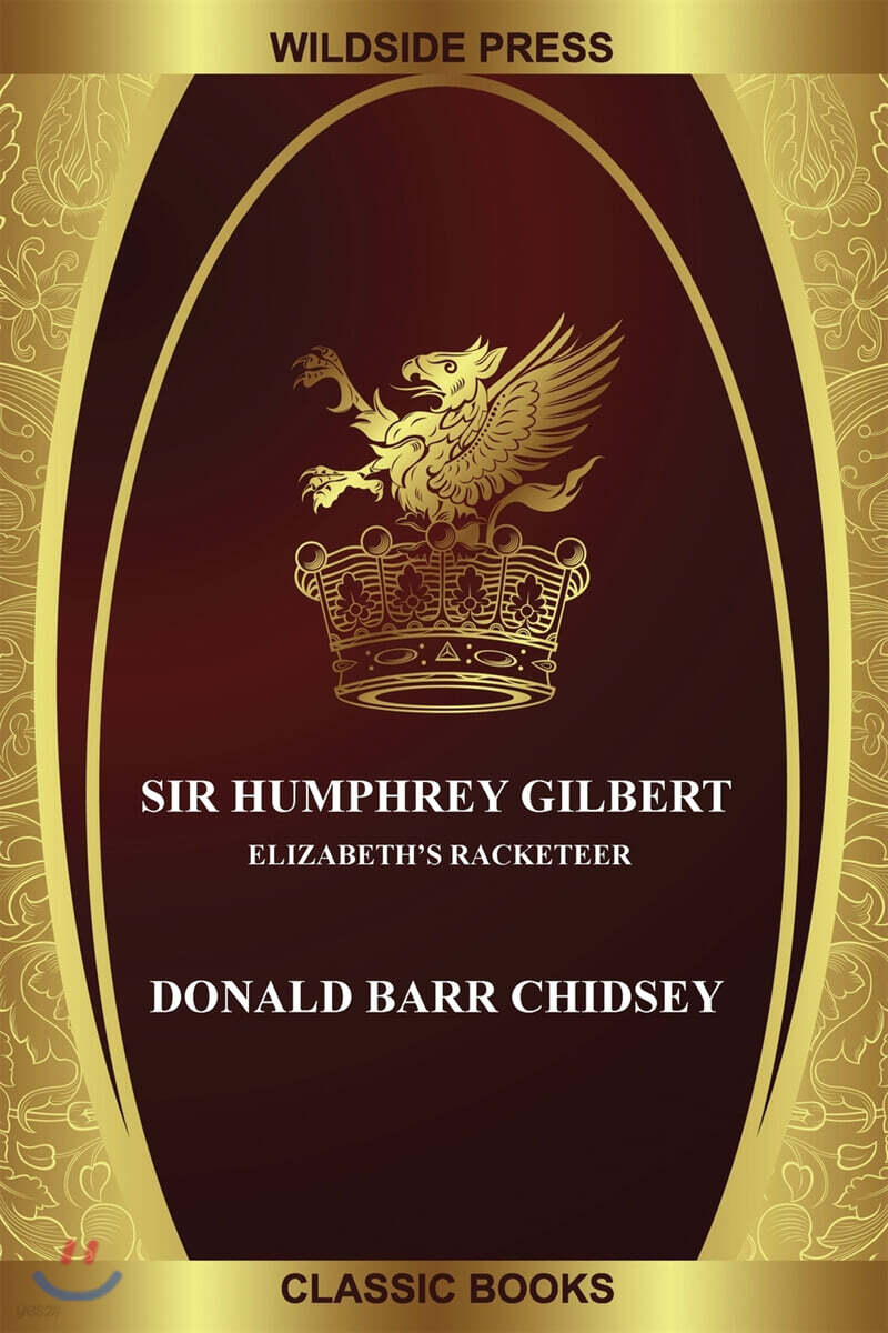 Sir Humphrey Gilbert - 예스24