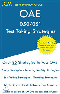 OAE 050/051 Test Taking Strategies