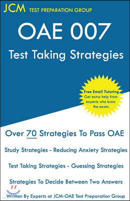 OAE 007 Test Taking Strategies