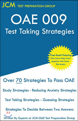 OAE 009 Test Taking Strategies