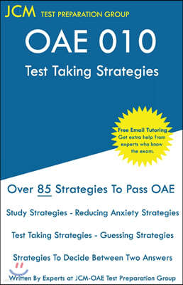 OAE 010 Test Taking Strategies