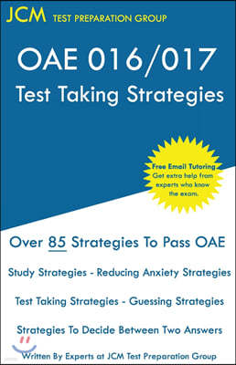 OAE 016/017 Test Taking Strategies