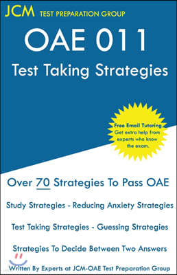 OAE 011 Test Taking Strategies
