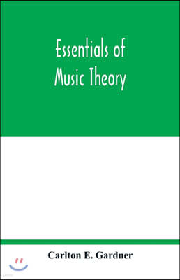 Essentials of music theory