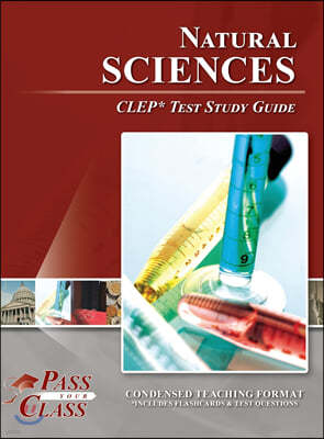 Natural Sciences CLEP Test Study Guide