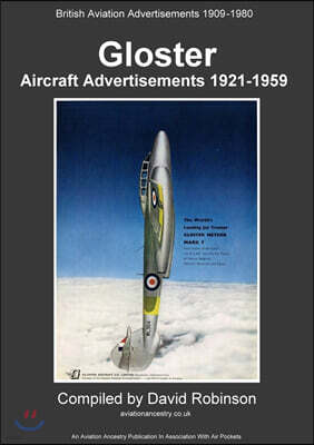 Lulu Press Gloster Aircraft Advertisements 1921 - 1959