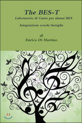 The BES-T Laboratorio di Canto  , integrazione scuola famiglia