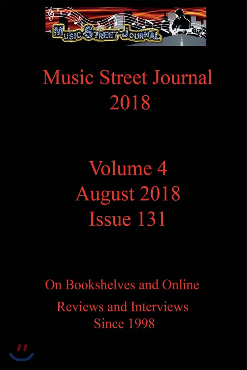 Music Street Journal 2018: Volume 4 - August 2018 - Issue 131