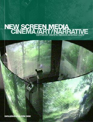 New Screen Media: Cinema/Art/Narrative [With DVD Disk]