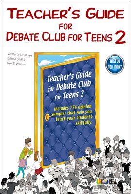 Teachers Guide for Debate Club for Teens 2