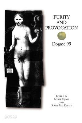 Purity and Provocation: Dogma 95