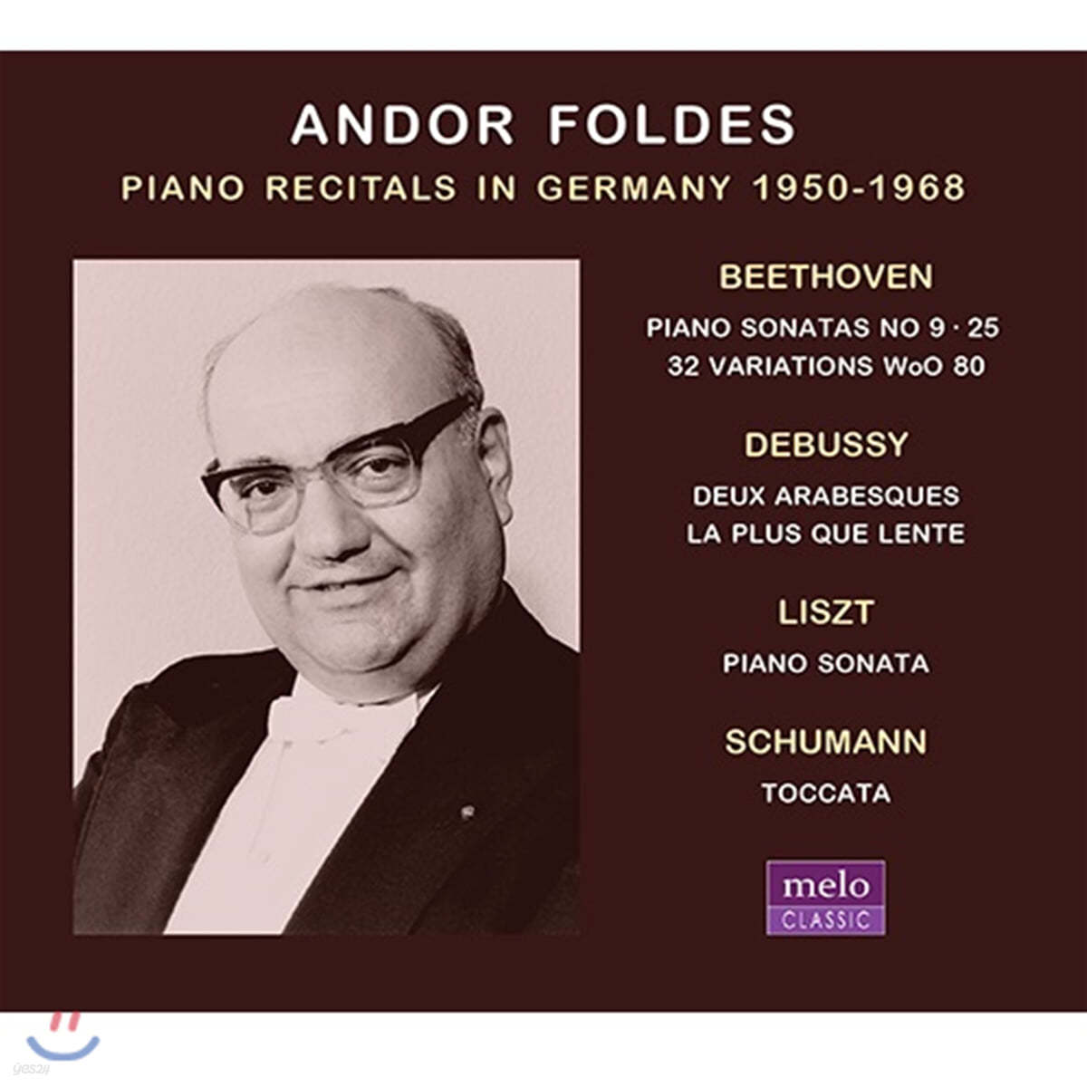 Andor Foldes 언도르 푈데시 피아노 리사이틀 / 베토벤, 드뷔시, 리스트, 슈만 