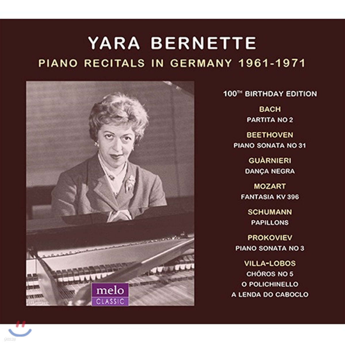 Yara Bernette 야라 베르네트 피아노 리사이틀 / 바흐, 베토벤, 과르니에리, 모차르트, 슈만, 프로코피예프