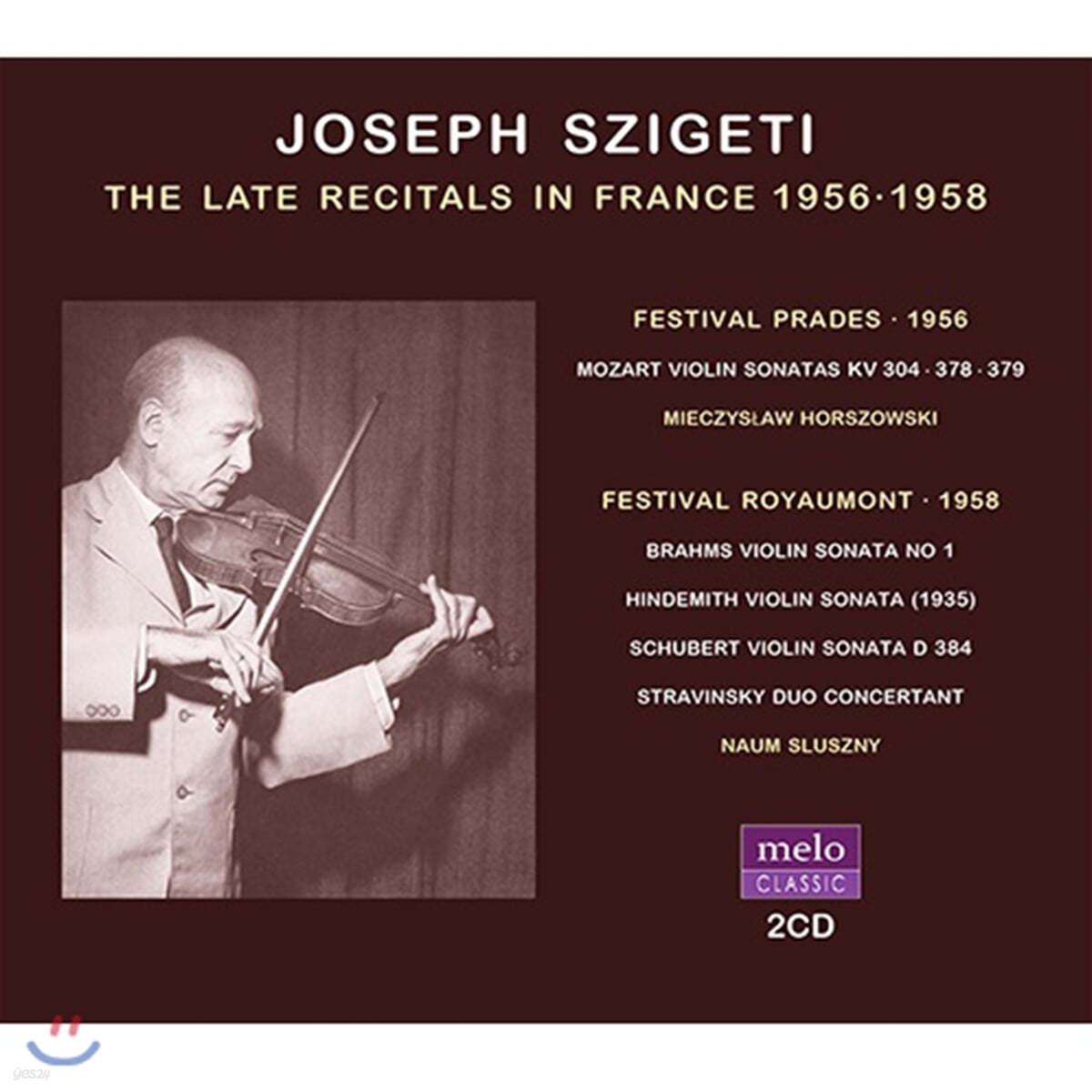 Joseph Szigeti 요제프 시게티 바이올린 리사이틀 / 모차르트, 브람스, 힌데미트, 슈베르트, 스트라빈스키 