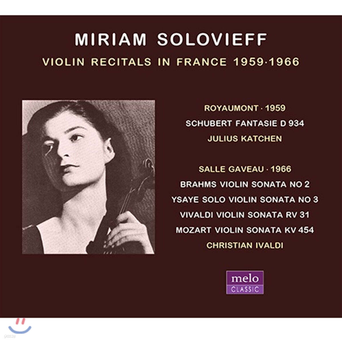 Miriam Solovieff 미리암 솔로비에프 바이올린 리사이틀 / 슈베르트, 브람스, 이자이, 비발디, 모차르트