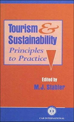 Tourism and Sustainability: Principles to Practice