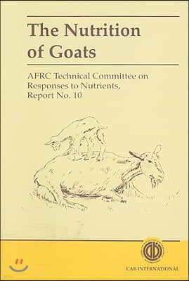 The Nutrition of Goats