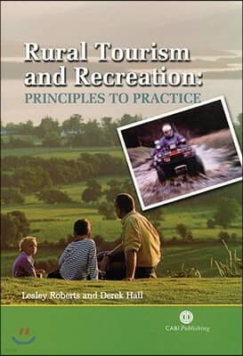 Rural Tourism and Recreation: Principles to Practice