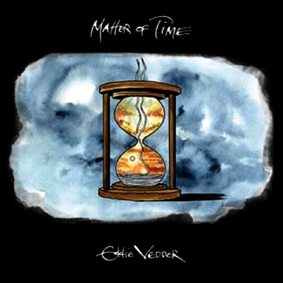 Eddie Vedder — Matter Of Time/Say Hi 앨범 커버