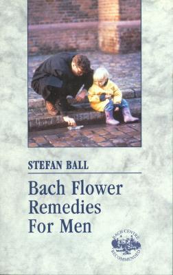 Bach Flower Remedies For Men