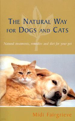 The Natural Way For Dogs And Cats