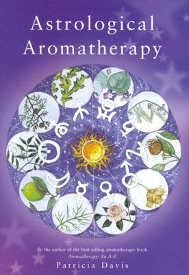 Astrological Aromatherapy