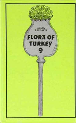 Flora of Turkey, Volume 9