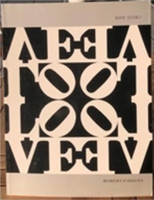 ROBERT INDIANA, A Living Legend (2006.3.11-4.30 서울시립미술관 로버트 인디애나 전시도록)