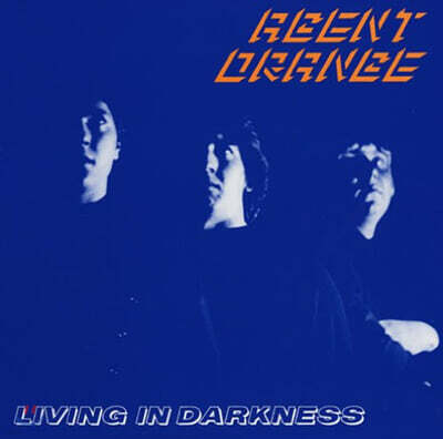 Agent Orange — Living In Darkness 앨범 커버