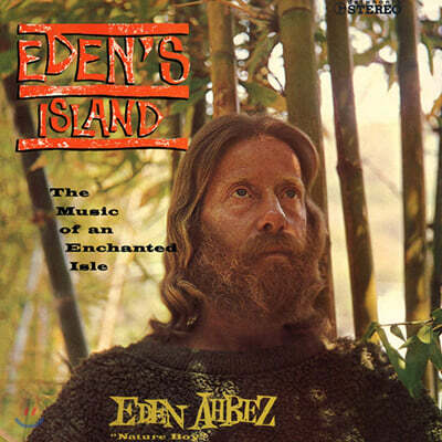 Eden Ahbez — Eden's Island : The Music Of An Enchanted Isle 앨범 커버