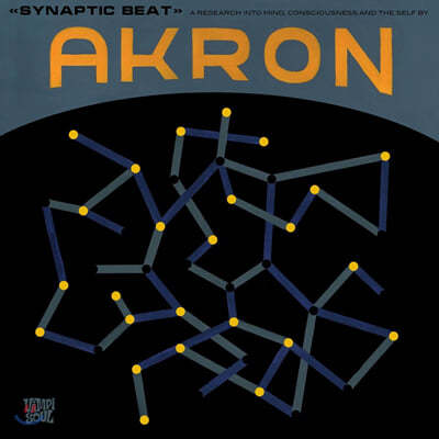 Akron (ũ) - Synaptic Beat (A Research Into Mind, Consciousness And The Self By) 