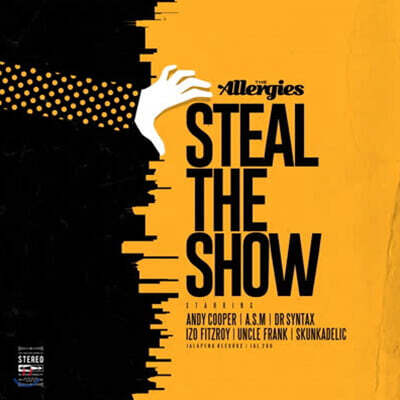 The Allergies — Steal The Show 앨범 커버