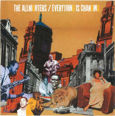 The Allnighters — Everything Is Changing 앨범 커버
