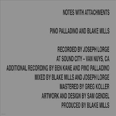 Pino Palladino & Blake Mills — Notes With Attachments 앨범 커버