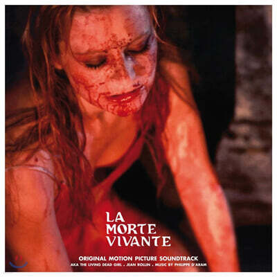 Philippe D'Aram — 리빙 데드 걸 영화음악 (La Morte Vivante OST by Philippe D'Aram) 앨범 커버