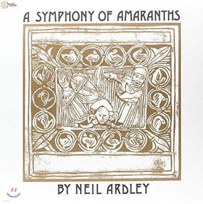 Neil Ardley — A Symphony Of Amaranths 앨범 커버
