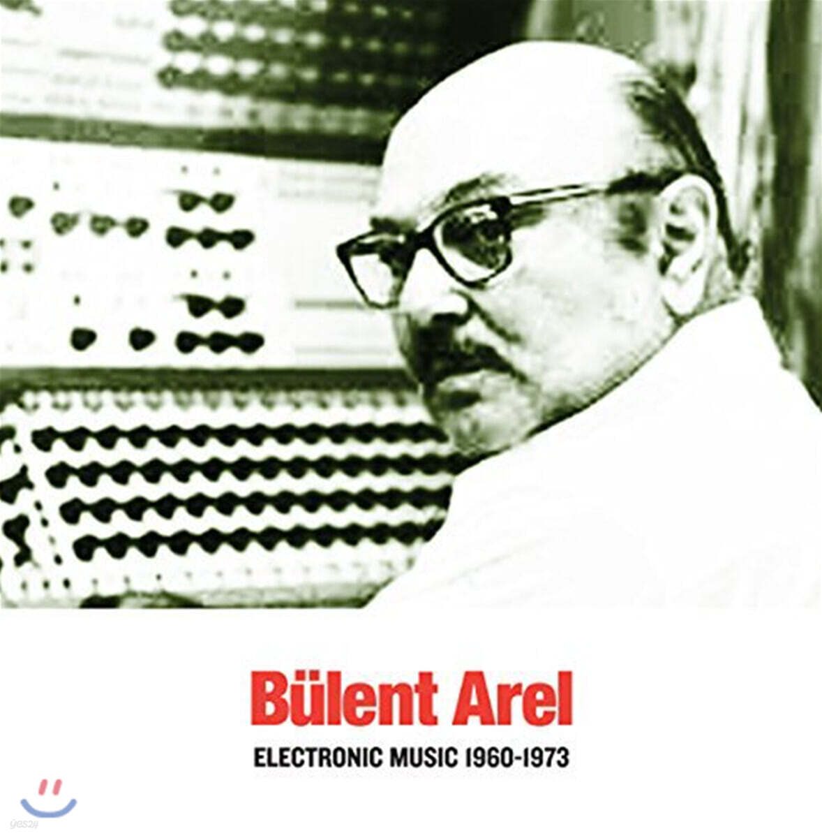 Bulent Arel (뷸렌트 아렐) - Electronic Music 1960-1973 [LP]