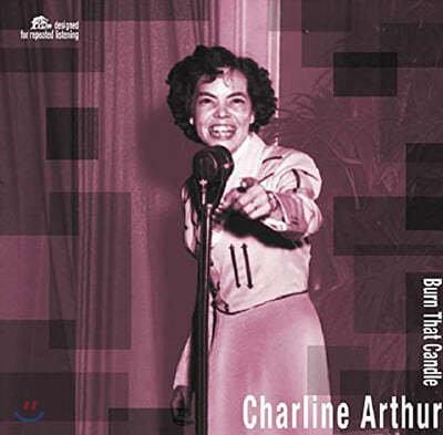 Charline Arthur ( Ƽ) - Burn That Candle [LP] 