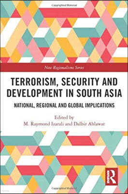 Terrorism, Security and Development in South Asia