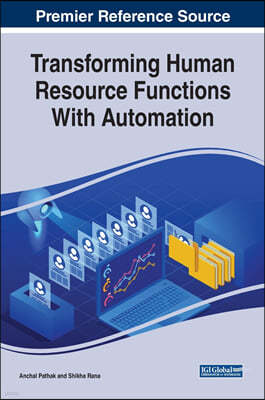 The Transforming Human Resource Functions With Automation