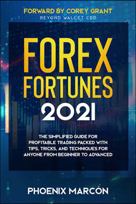 Forex Fortunes 2021